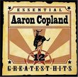 Essential Aaron Copland: 12 Greatest Hits