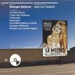 Georges Delerue: Le Mépris; La Peau Douce