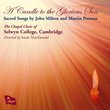 A Candle to the Glorious Sun: Sacred Songs by John Milton and Martin Peerson
