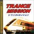 Trance Mission: Best of Non-Stop Hits