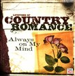 Time-life Lifetime of Country Romance Always on My Mind