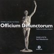 Tomás Luis de Victoria: Officium Defunctorum
