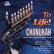 To Life! Songs Of Chanukah and Other Jewish Celebrations