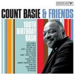 Count Basie & Friends: 100th Birthday Bash