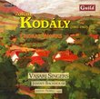 Kodaly: Choral Works