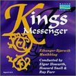 Kings Messenger / Eikanger-Bjorsvik Musikklag / Elgar Howarth (Doyen)