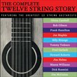 Complete Twelve String Story