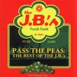 Pass the Peas: Best of the Jb's