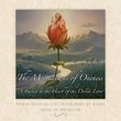 The Meditations of Oneness: A Journey to the Heart of the Divine Lover