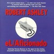 Ashley: eL/Aficionado [IMPORT] by Ashley (2000-02-21)