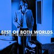 Best of Both Worlds: Anthology 1974-2001