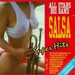 All Stars Big Band Salsa Super Hits, Vol. IV