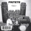 Fritete (African Indigenous Rhythms)