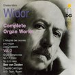 Widor: Complete Organ Works, Vol. 3