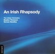 An Irish Rhapsody: The Music of Bax, Moeran, Stanford, Harty