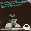 Q-Mex Collection: Around the World
