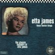 These Foolish Things : The Classic Balladry Of Etta James