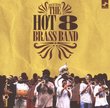 Rock With the Hot 8 Brass