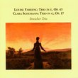 Louise Farrenc: Trio in E, Op. 45; Clara Schumann: Trio in G, Op. 17