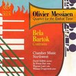 Olivier Messiaen: Quartet for the End of Time; Bartók: Contrasts