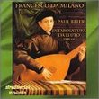 Francesco da Milano: Intabolatura da Leuto (Tablatures for Lute) - Paul Beier