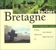 Bretagne Une Legende Celte