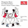 Dohnányi, Bartók, Kodály, Hubay: Hungarian Music for Cello & Piano