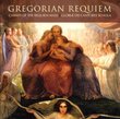 Gregorian Requiem: Chants of the Requiem Mass