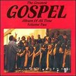The Greatest Gospel Album of All Time, Vol. 2