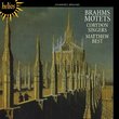Brahms: Motets