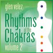 Rhythms of the Chakras 2