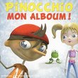 Pinocchio : Mon Alboum!