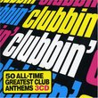 Clubbin: 50 All Time Greatest Club Anthems