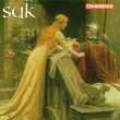 Suk: Asrael Symphony / Fairy Tale / Serenade Strings