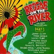 Reggae On The River: Part 1