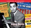Composers on Broadway (Irving Berlin)