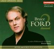 Bruce Ford - Great Operatic Arias, Vol. 2 [Opera in English]