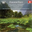 Joachim Raff: Violin Concerto No. 1 (Original Version); Suite for Solo Violin and Orchestra; La Fée d'Amour