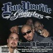 Keepin' It Gangsta
