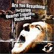 String Quart Tribute to Disturbed