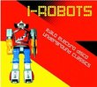 I-Robots : Italo Electro Disco Underground Classics