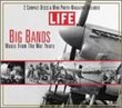 Life: Big Bands Music From the War Years
