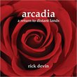 Arcadia - A Return To Distant Lands