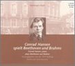 Conrad Hansen Plays Beethoven and Brahms