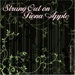 Strung Out on Fiona Apple: String Quartet Tribute