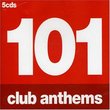 101 Club Anthems