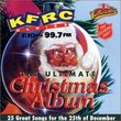 Ult Christmas Album 1: Kfrc 99.7 FM San Francisco