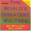 The World's Greatest Waltzes, Vol. 1