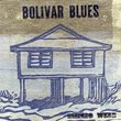 Bolivar Blues