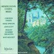 Mendelssohn: Choral Music